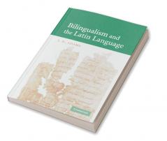 Bilingualism and the Latin Language