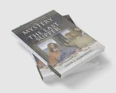 The Mystery of the Last Supper