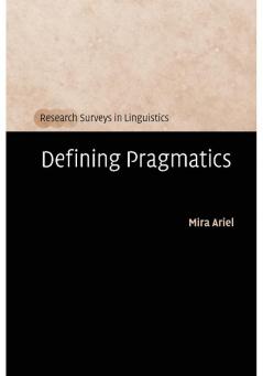 Defining Pragmatics