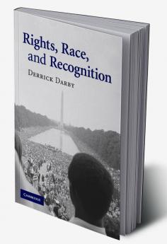 Rights Race and Recognition
