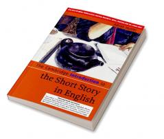 THE CAMBRIDGE INTRODUCTION TO THE SHORT STORY IN  ENGLISH (SOUTH ASIAN EDITION)