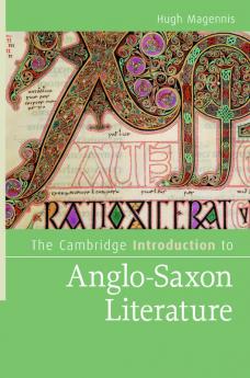 The Cambridge Introduction to Anglo-Saxon Literature