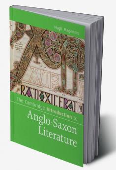 The Cambridge Introduction to Anglo-Saxon Literature