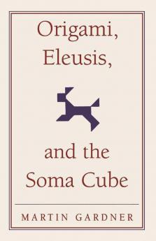 Origami Eleusis and the Soma Cube