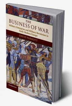 The Business of War
