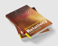 An Introduction to Relativity