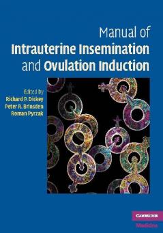Manual of Intrauterine Insemination and Ovulation Induction