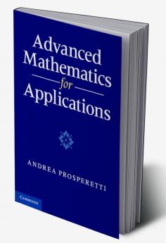 Advanced Mathematics for Applications