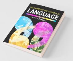 The Cambridge Encyclopedia of Language