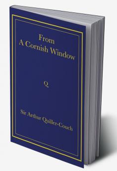 From a Cornish Window