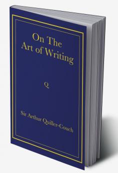 On the Art of Writing