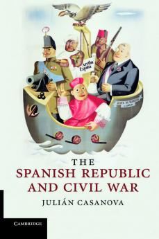 The Spanish Republic and Civil War