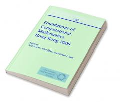 Foundations of Computational Mathematics Hong Kong 2008