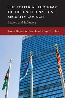 The Political Economy of the United Nations Security Council