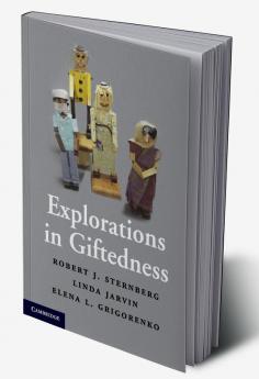 Explorations in Giftedness