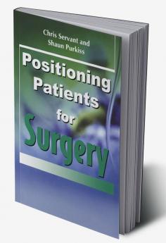 Positioning Patients for Surgery