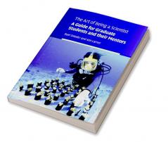 The Art of Being a Scientist