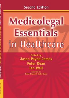Medicolegal Essentials in Healthcare