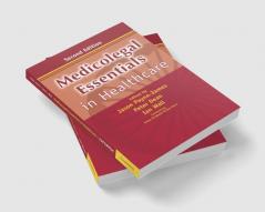 Medicolegal Essentials in Healthcare