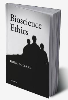 Bioscience Ethics