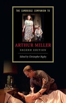 The Cambridge Companion to Arthur Miller