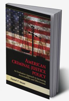 American Criminal Justice Policy