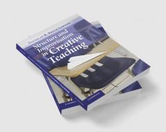Structure and Improvisation in Creative Teaching