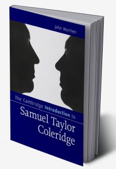 The Cambridge Introduction to Samuel Taylor Coleridge