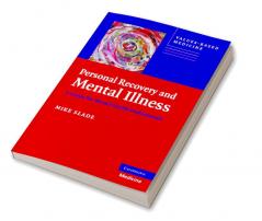 Personal Recovery and Mental Illness