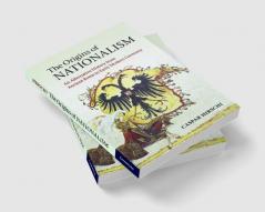 The Origins of Nationalism