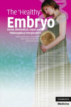 The 'Healthy' Embryo