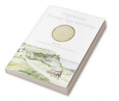Organizing Bronze Age Societies