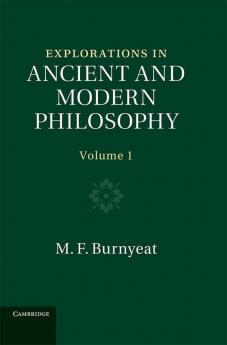 Explorations in Ancient and Modern Philosophy