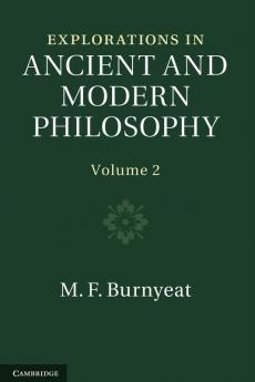 Explorations in Ancient and Modern Philosophy