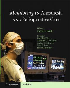 Monitoring in Anesthesia and Perioperative Care