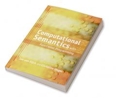 Computational Semantics with Functional Programming