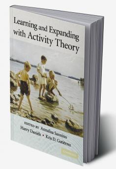 Learning and Expanding with Activity Theory
