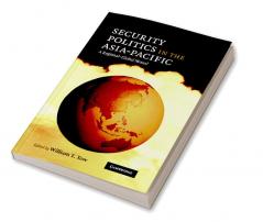 Security Politics in the Asia-Pacific