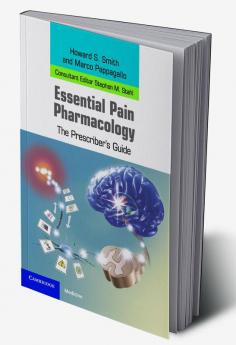 Essential Pain Pharmacology