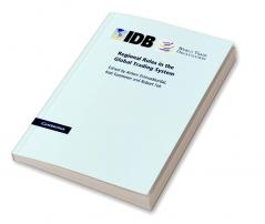 Regional Rules in the Global Trading System