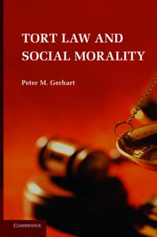 Tort Law and Social Morality