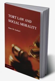 Tort Law and Social Morality