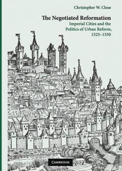 The Negotiated Reformation