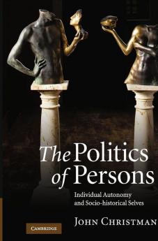 The Politics of Persons