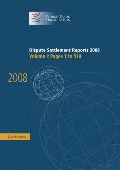 Dispute Settlement Reports 2008