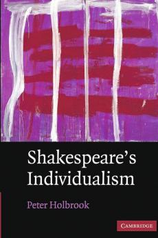 Shakespeare's Individualism