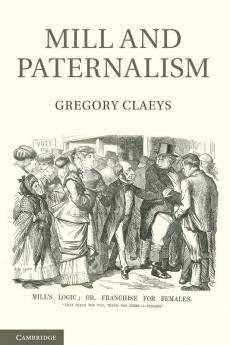 Mill and Paternalism