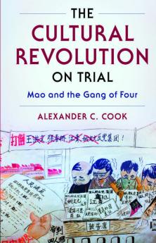 The Cultural Revolution on Trial