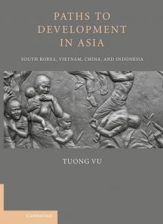 Paths to Development in Asia