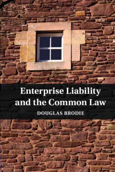 Enterprise Liability and the Common Law